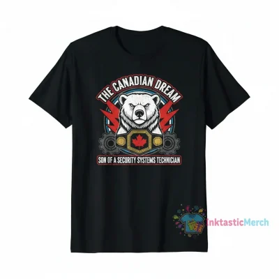 Kevin Owens The Canadian Dream Son of a Security Systems Technician T-Shirt