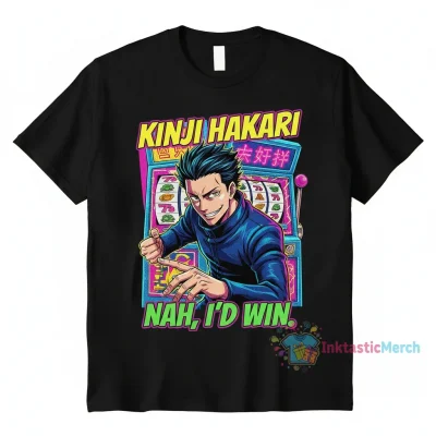 Kinji Hakari Nah I’d Win Shirt