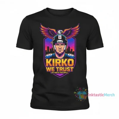 Kirk Cousins Kirko We Trust Atlanta Tee