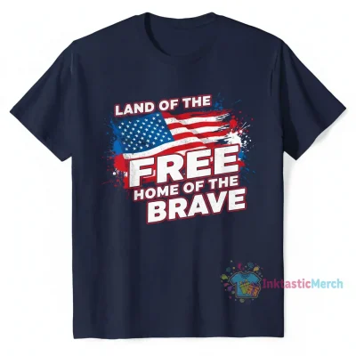 Land of the Free, Home of the Brave American Flag Shirt - Premium Durability & Comfort
