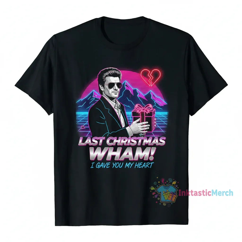Last Christmas Shirt: A Tribute to George Michael & Wham! 1 Last Christmas Shirt: A Tribute to George Michael & Wham!