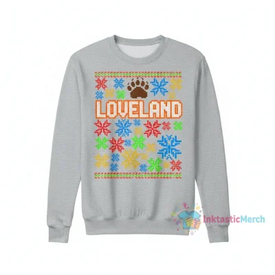 Loveland Ugly Christmas Sweatshirt