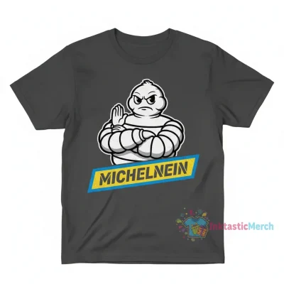 Michelnein Michelin Parody Logo T-Shirt