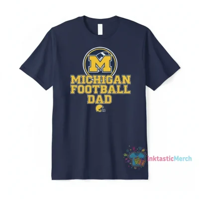 Michigan Wolverines Football Dad T-Shirt | Official Team Apparel