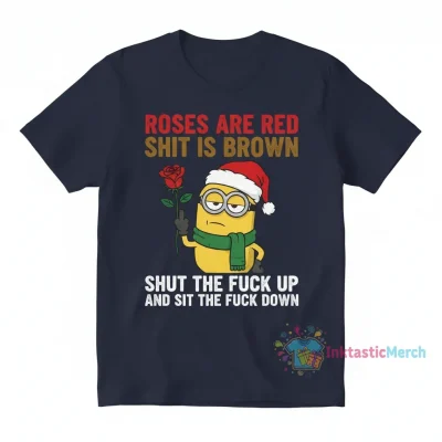 Minion Middle Finger Christmas Shirt: Roses Are Red, Shit Is Brown