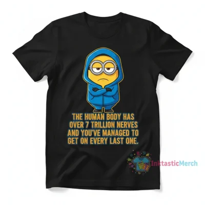 Minion "7 Trillion Nerves" Graphic Tee - Funny Pop Culture T-Shirt