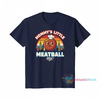 Mommy's Little Meatball NYC T-Shirt