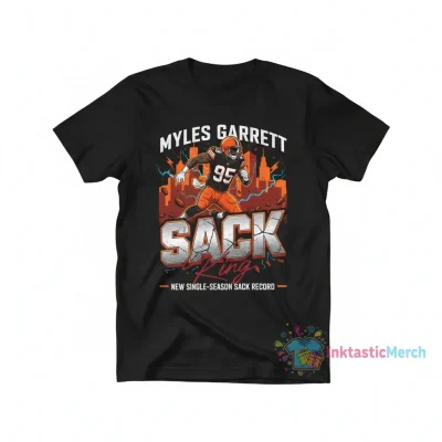 Myles Garrett Sack King Cleveland Browns New Single Season Record Signature T-Shirt