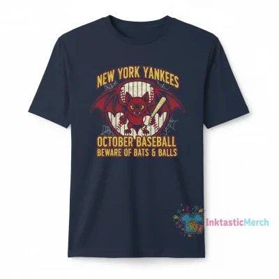 New York Yankees October Baseball Beware of Bats and Balls Shirt
