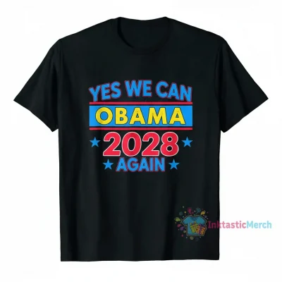 Obama 2028 Yes We Can Again T-Shirt - Political Campaign Apparel