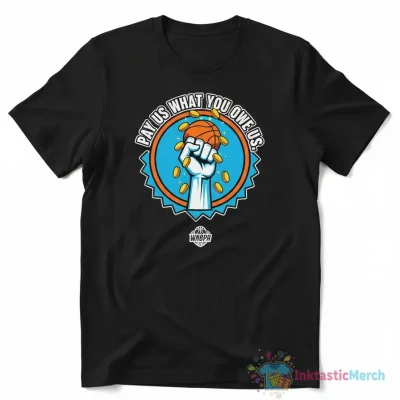 WNBPA Pay Us What You Owe Us Official Tee