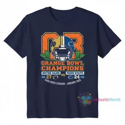 Orange Bowl Champions: Notre Dame vs. Penn State - A Collector's Dream Shirt