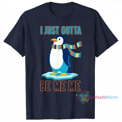 Penguin: I Just Gotta Be Me T-Shirt