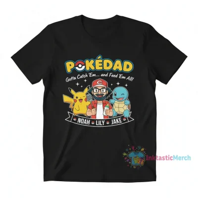 PokeDad Custom Shirt: A Father's Day Masterpiece