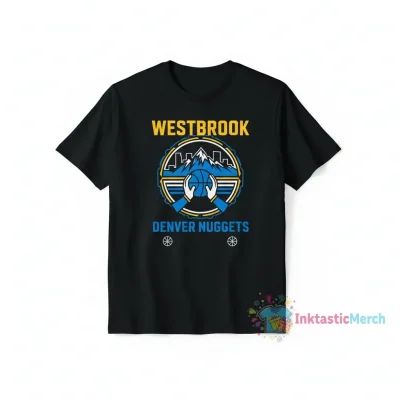 Russell Westbrook Denver Nuggets Signature T-Shirt