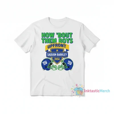 Saquon Barkley 2ksa How Bout Them Boys Upfront Shirt