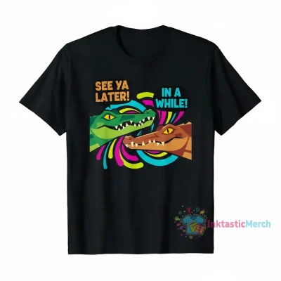 See You Later Alligator T-Shirt | In A While Crocodile Men's Heavyweight Cotton Tee