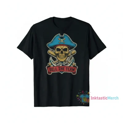 Sell The Team Pirates Shirt