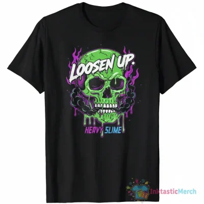 Skull Smoking Loosen Up Heavy Slime T-Shirt