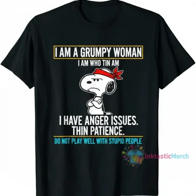 Snoopy Grumpy Woman: Unapologetically Me Shirt