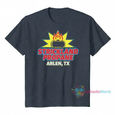 Strickland Propane Arlen TX T-Shirt - Officially Licensed Fan Apparel