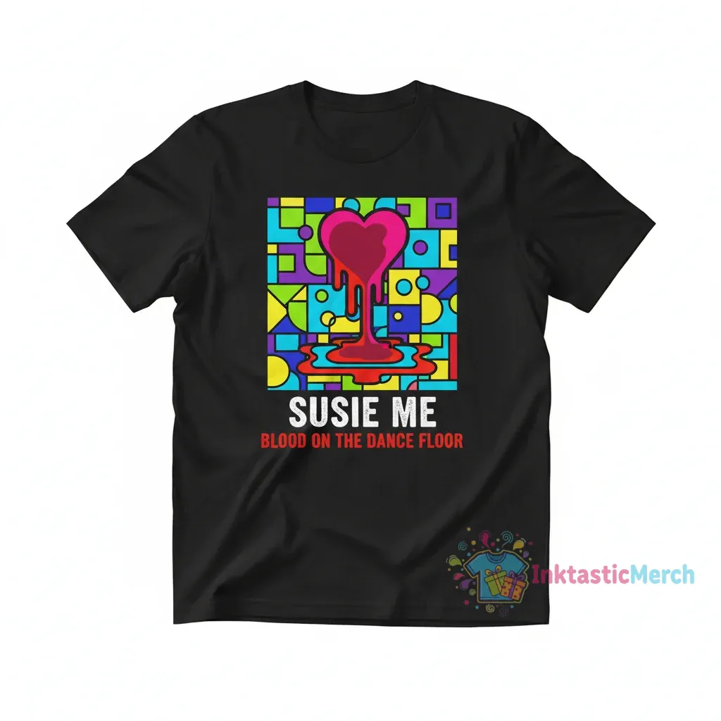 Susie Me: Blood on the Dance Floor Art Tee 1 Susie Me: Blood on the Dance Floor Art Tee