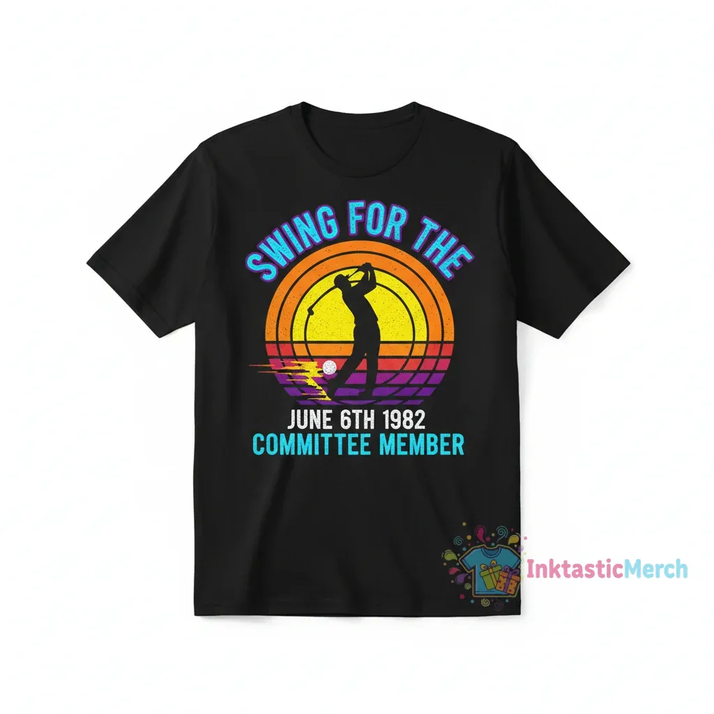 Swing For The Retarded Shirt - June 6th 1982 Committee Member Funny Golf Mugs Black 1 Swing For The Retarded Shirt - June 6th 1982 Committee Member Funny Golf Mugs Black