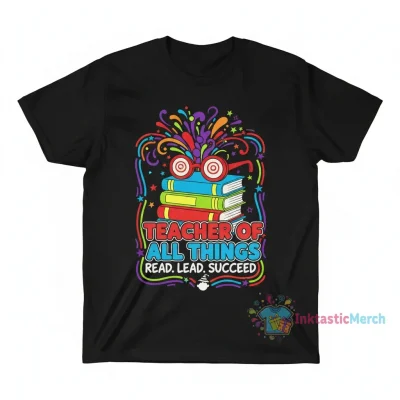 Teacher of All Things Dr. Seuss Day Shirt