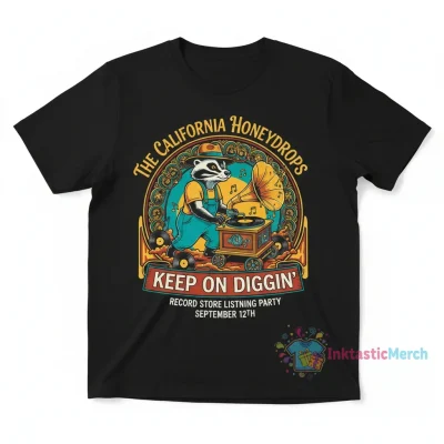 The California Honeydrops Keep On Diggin' Record Store Listening Party T-Shirt