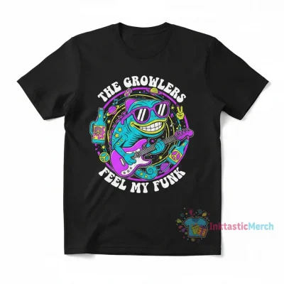 The Growlers Feel My Funk Shirt: Premium Comfort & Lasting Style