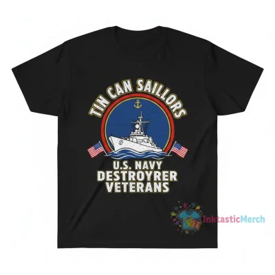 Tin Can Sailors US Navy Destroyer Veterans T-Shirt