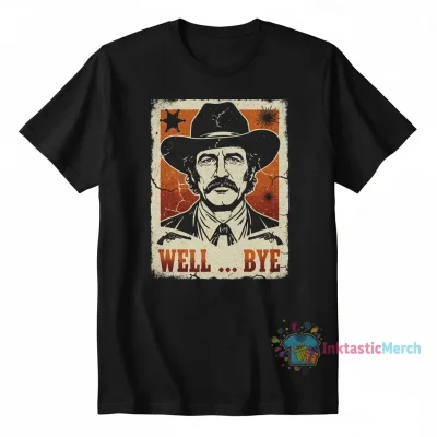 Tombstone Inspired "Well ... Bye" Curly Bill Unisex T-Shirt Men's Heavyweight T-shirt