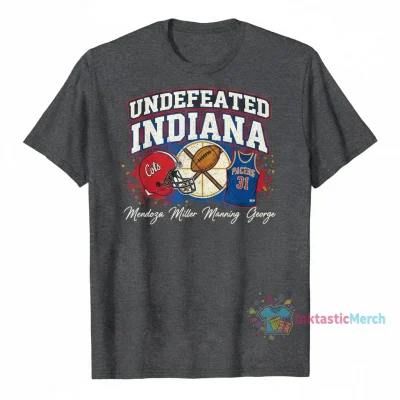 Undefeated Indiana Sports Mendoza Hoosier Miller Pacers Manning Colts Signatures T-Shirt