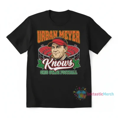 Urban Meyer Knows Ohio State Tee