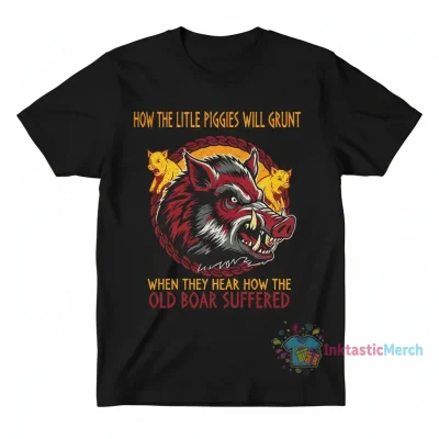 Viking 'Little Piggies Grunt' Old Boar Suffered T-Shirt
