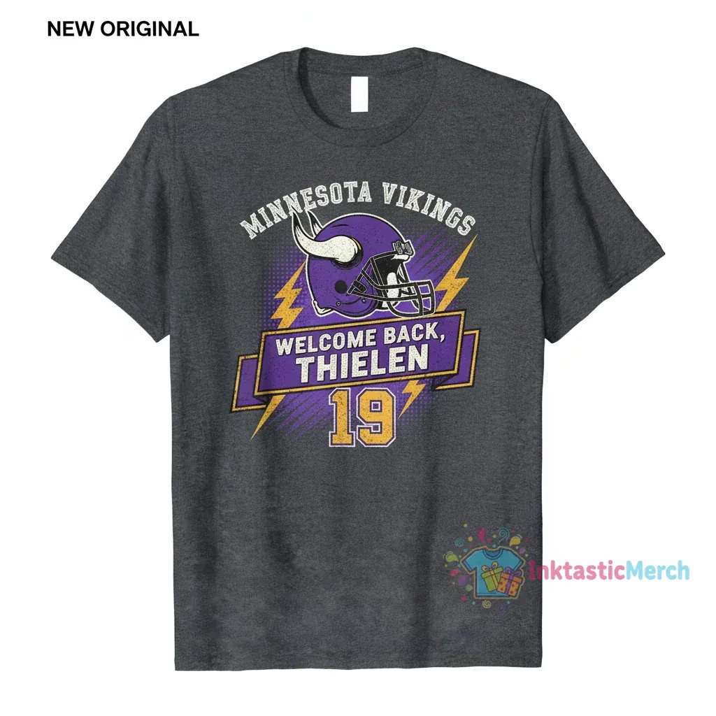 Minnesota Vikings Adam Thielen "Welcome Back" Trade Fan T-Shirt 1 Minnesota Vikings Adam Thielen "Welcome Back" Trade Fan T-Shirt