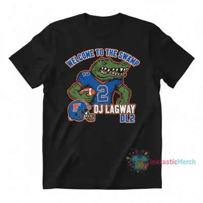 Welcome to The Swamp: DJ Lagway 2 Florida Gators Football Shirt