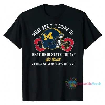Michigan Wolverines 2025 "The Game" Beat Ohio State Go Blue T-Shirt
