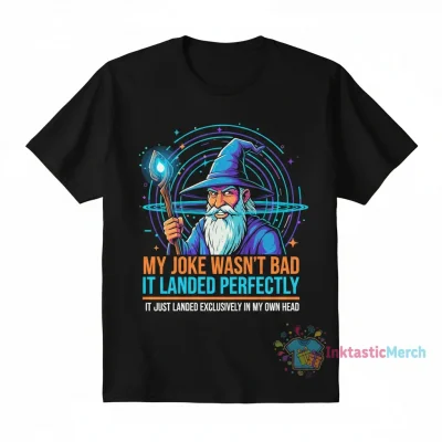 Wizard Joke Lands in My Head Shirt