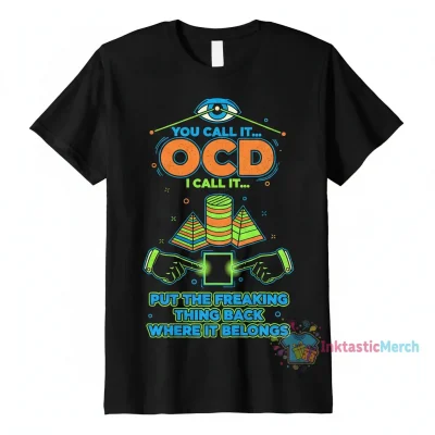 OCD vs. Put It Back T-Shirt | Funny Organization Shirt