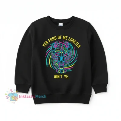 Yer Fond Of Me Lobster Crewneck Sweatshirt - Kids' 4T Black