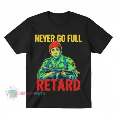 Never Go Full Retard - Tropic Thunder Tee | Premium Heavyweight Black S